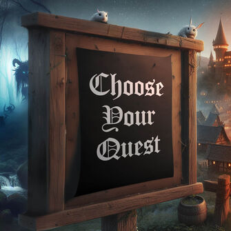 Choose Your Quest! / Scegli la tua missione!