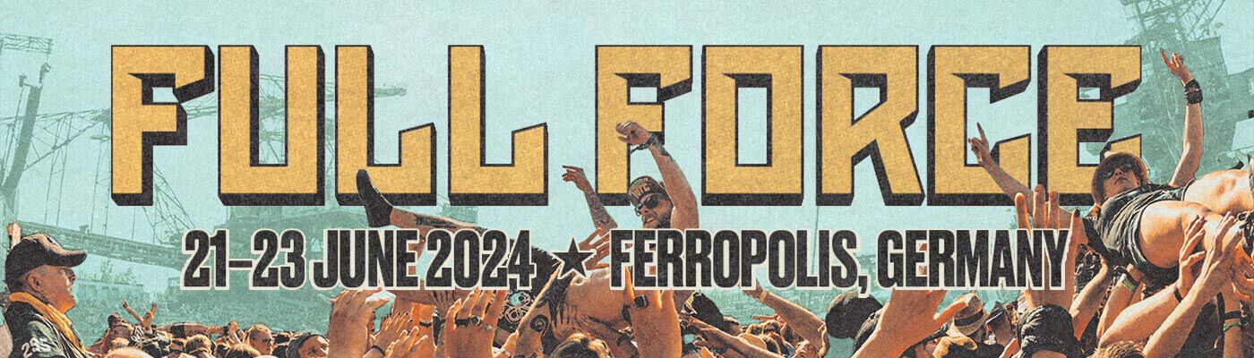 FULL FORCE 2024 / Scopri ora!