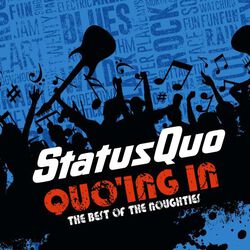 Quo'ing in - The best of the noughties
