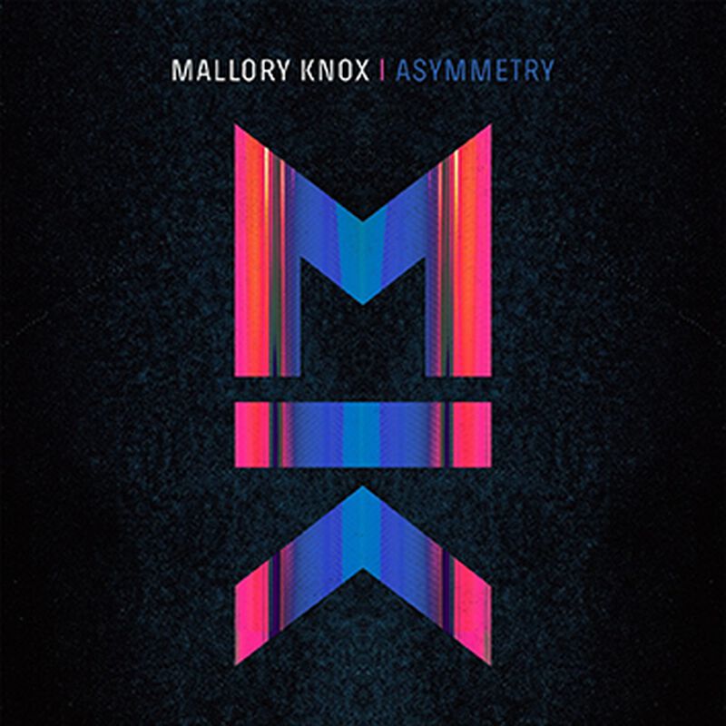 Mallory Knox Asymmetry