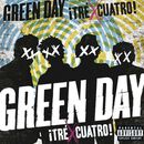 Tre! / Cuatro!, Green Day, CD