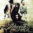 Crack a smile and more, Poison, CD