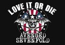Love It Or Die, Avenged Sevenfold, Bandiera