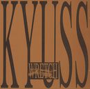 Wretch, Kyuss, CD