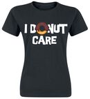 I Donut Care, I Donut Care, T-Shirt