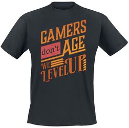 Gamers Don't Age - We Level Up, Fun Shirt, T-Shirt
