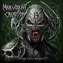 The 13th beast, Malevolent Creation, CD