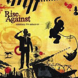 Appeal to reason, Rise Against, CD