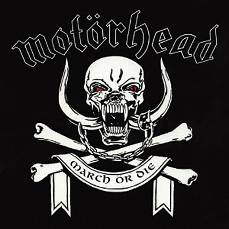 March Or Die | Motörhead CD | EMP