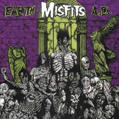 Earth A.D. / Die Die My Darling
