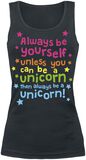 Always Be Yourself Unless You Can Be A Unicorn, Unicorn, Top