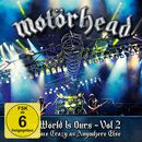 The Wörld Is Ours Vol. I & Vol. II - Anyplace Crazy As Anywhere Else, Motörhead, DVD