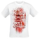 Keep Calm And Kill Zombies, Keep Calm And Kill Zombies, T-Shirt