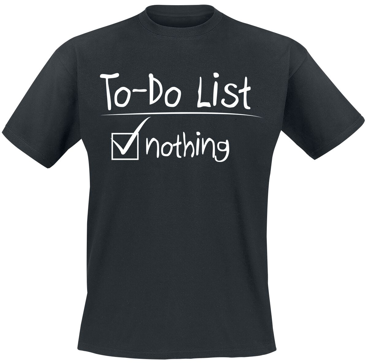 To-Do List Slogans T-Shirt EMP