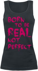 Born To Be Real Not Perfect, Slogans, Top