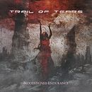 Bloodstained endurance, Trail Of Tears, CD