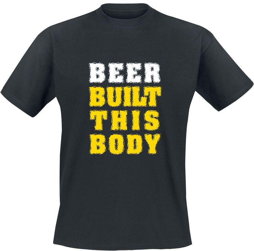 Beer Built This Body
