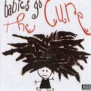The Cure, Babies Go, CD