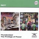 Thunder steel / The privilege of power, Riot, CD