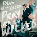 Pray for the wicked, Panic! At The Disco, CD