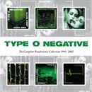 The complete Roadrunner collection 1991-2003, Type O Negative, CD