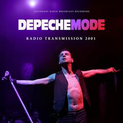 Radio Transmission 2001 / Radio Broadcast, Depeche Mode, SINGOLO