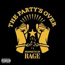 Party's over, Prophets Of Rage, CD