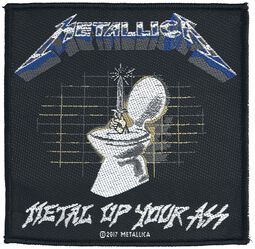 Metal Up Your Ass, Metallica, Toppa