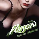 Double dose: Ultimate hits, Poison, CD