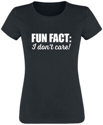 Fun Fact: I Don't Care!, Slogans, T-Shirt