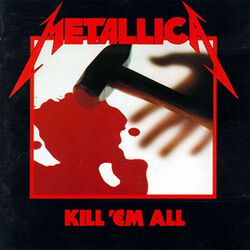 Kill 'Em All, Metallica, CD