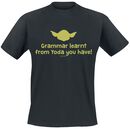 Grammar Learnt From Yoda You Have!, Grammar Learnt From Yoda You Have!, T-Shirt