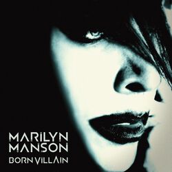 Born Villain, Marilyn Manson, CD