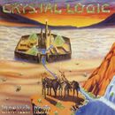 Crystal logic, Manilla Road, CD