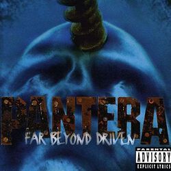Far Beyond Driven, Pantera, CD
