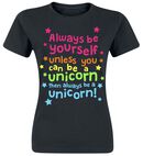 Always Be Yourself Unicorn, Unicorn, T-Shirt
