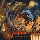 Born from fire, The Quill, CD