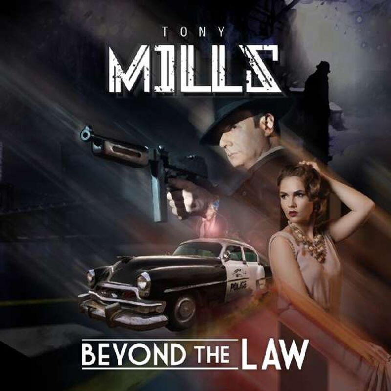 Mills, Tony Beyond the law